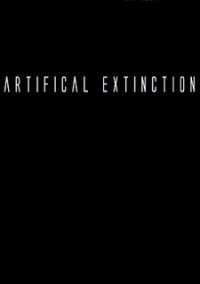 Artificial Extinction