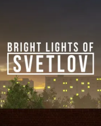 Bright Lights of Svetlov