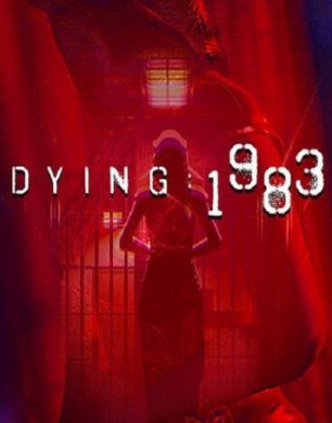 DYING: 1983