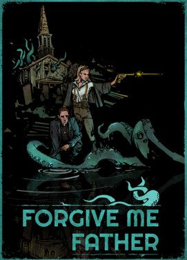 Forgive Me Father