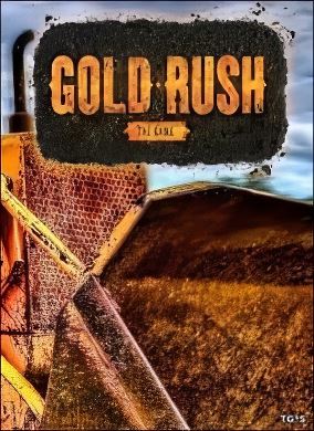 Gold Rush The Game