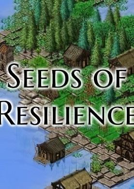 Seeds of Resilience