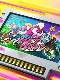 SUPER METBOY!