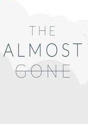 The Almost Gone
