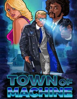 Town of Machine