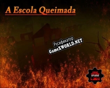Русификатор для A Escola Queimada