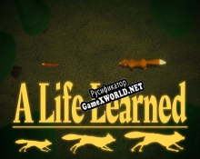 Русификатор для A Life Learned
