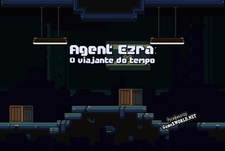 Русификатор для Agent Ezra O viajante do tempo