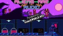 Русификатор для Aliens Are Rude