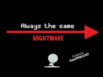 Русификатор для Always The Same Nightmare (itch)