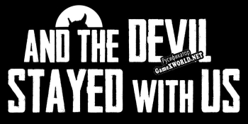 Русификатор для And the devil stayed with us (Y el diablo se quedó con nosotros)