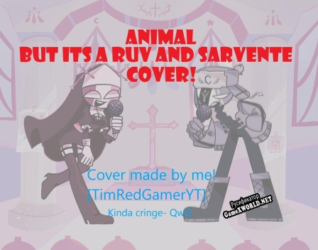 Русификатор для Animal but its a Sarvente and Ruv Cover