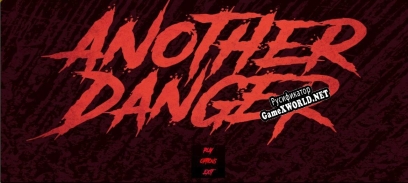 Русификатор для Another Danger