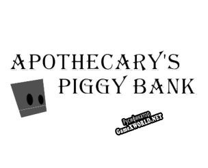 Русификатор для Apothecarys Piggy Bank