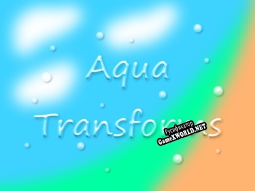 Русификатор для Aqua Transforms
