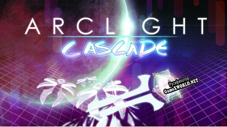 Русификатор для Arclight Cascade (itch)