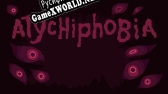 Русификатор для Atychiphobia (Spags Space)
