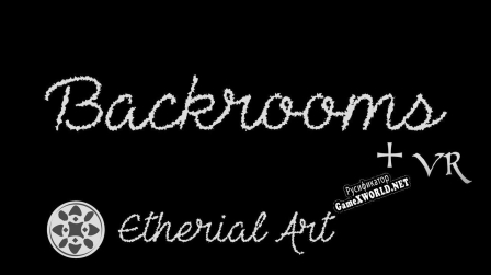 Русификатор для Backrooms VR