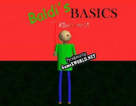Русификатор для Baldis Basics Chapter 2