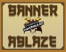 Русификатор для Banner Ablaze