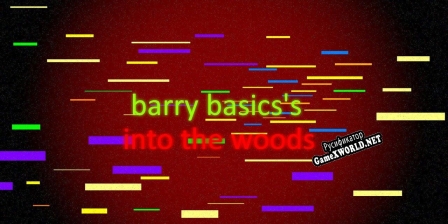 Русификатор для barrys basics into the woods (barrys basics 3)