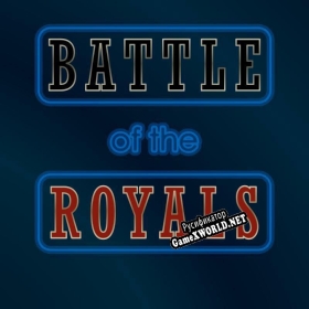 Русификатор для Battle of the Royals (unfinished)