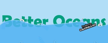Русификатор для Better Oceans