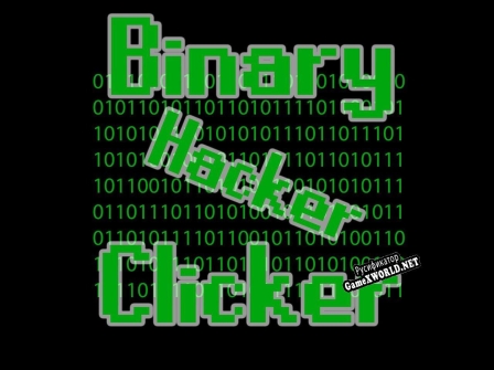 Русификатор для Binary Hacker Clicker