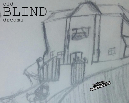 Русификатор для BLIND dreams Old Version