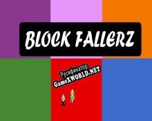 Русификатор для Block Fallerz