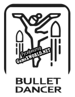 Русификатор для Bullet Dancer