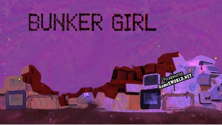 Русификатор для Bunker Girl