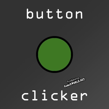 Русификатор для button clicker (lily)