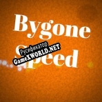 Русификатор для Bygone Speed