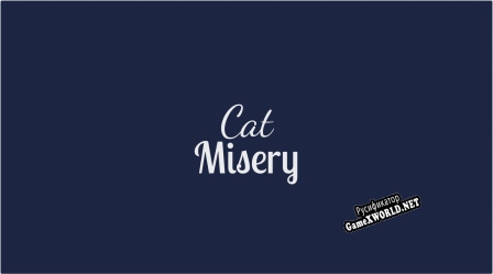 Русификатор для Cat Misery