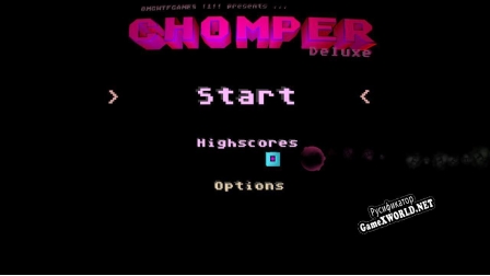 Русификатор для Chomper Deluxe