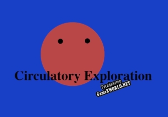 Русификатор для Circulatory System Exploration