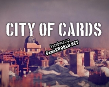 Русификатор для City of Cards (Sora, Awerar)