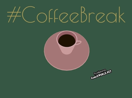 Русификатор для Coffee Break (itch)