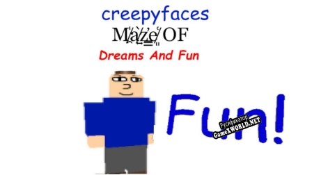 Русификатор для creepyfaces Maze Of Dreams and Fun SOURCE CODE