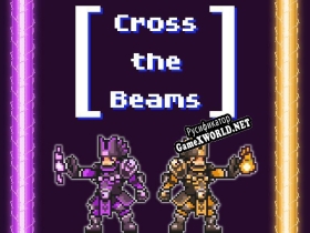 Русификатор для [Cross the Beams]