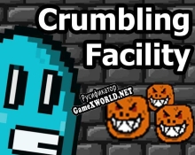 Русификатор для Crumbling Facility