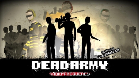 Русификатор для Dead Army Radio Frequency