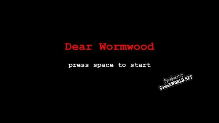 Русификатор для Dear Wormwood