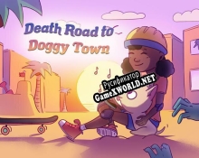 Русификатор для Death Road to Doggy Town