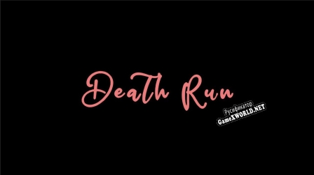 Русификатор для Death Run (pepipe)