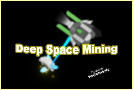 Русификатор для Deep Space Mining