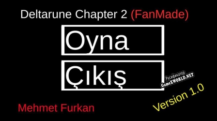Русификатор для Deltarune Chapter 2 (FanMade)