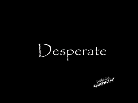 Русификатор для Desperate