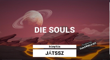 Русификатор для DIE SOULS [Beta]
